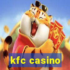 kfc casino